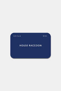 Gift card House Raccoon Gift card House Raccoon €125.00 